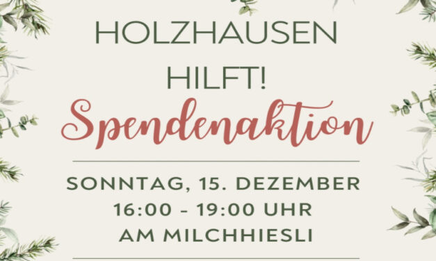 Holzhausen hilft! Spendenaktion am Milchhiesli am 15.12.2024